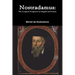 Nostradamus: The Complete Prophecies in English and French
