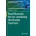 Novel Materials for Dye-Containing Wastewater Treatment