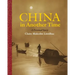 China In Another Time: A Personal Story