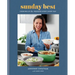 Sunday Best: Cooking Up the Weekend Spirit Every Day: A Cookbook