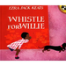Whistle for Willie