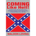 Coming Like Hell!: The Story Of The 12th Tennessee Cavalry, Richardson