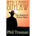 Red Lands Outlaw: the Ballad of Henry Starr