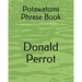 Potawatomi Phrase Book
