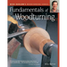Fundamentals of Woodturning