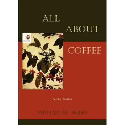 All about Coffee (Second Edition)