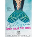 Real Mermaids Don't Wear Toe Rings