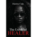 The Unhealed Healer