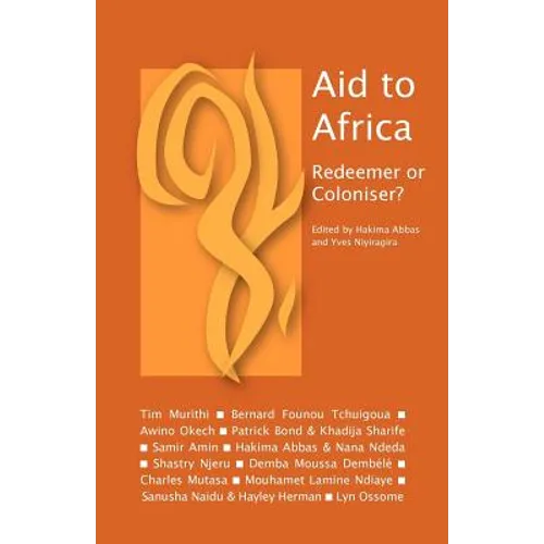 Aid to Africa: Redeemer or Coloniser?