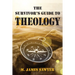 The Survivor's Guide to Theology