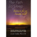 The Path To Sleep, Exercises for an Ancient Skill: Hypnotic training in the neurology, psychology & physiology of sleep