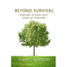 Beyond Survival: Thriving in Your First Years of Teaching