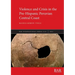 Violence and Crisis in the Pre-Hispanic Peruvian Central Coast