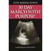 Love Rained Down: 30 Day March with Purpose