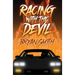 Racing with the Devil