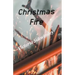 Christmas Fire