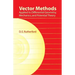 Vector Methods Applied to Differential Geometry, Mechanics, and Potential Theory