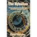The Kybalion: A Study of The Hermetic Philosophy of Ancient Egypt and Greece