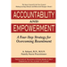 Accountability and Empowerment: A Four-Step Strategy for Overcoming Resentment