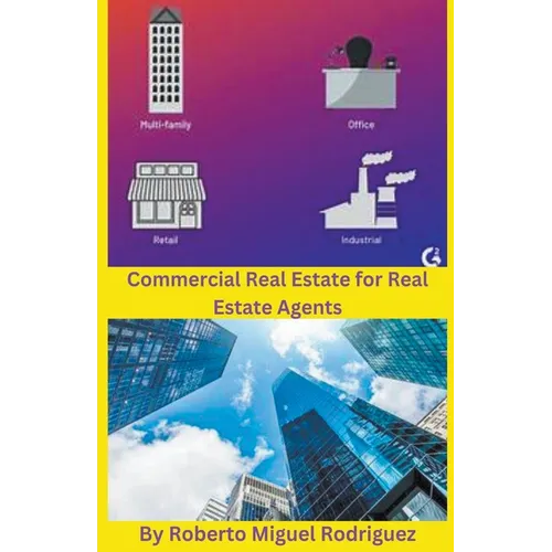 Commercial Real Estate for Real Estate Agents