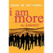 I Am More: The Journey