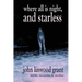 Where All is Night, and Starless