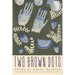 Two Brown Dots
