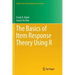 The Basics of Item Response Theory Using R