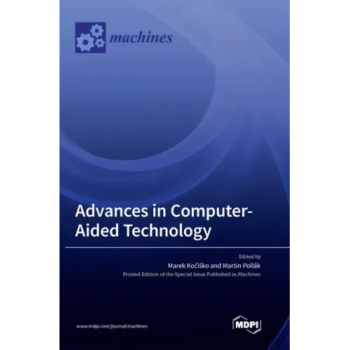 Advances in Computer-Aided Technology