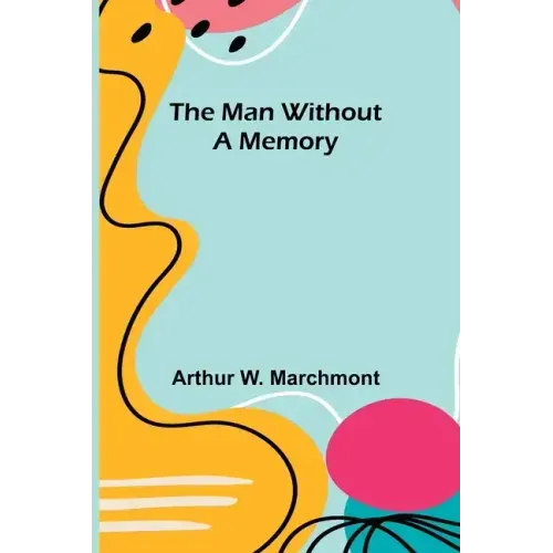 The Man Without a Memory