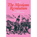 The Mexican Revolution: Porfirians, Liberals and Peasants