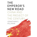 The Emperor's New Road: China and the Project of the Century