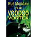 The Voodoo Vortex