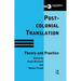 Postcolonial Translation: Theory and Practice