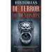 Historias de Terror de Demonios: Impactantes Historias Reales de Encuentros con Demonios y Otros Entes Malignos