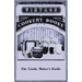 The Candy Maker's Guide