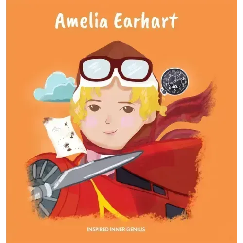Amelia Earhart: (Children's Biography Book, Kids Books, Age 5 10, Historical Women in History)