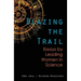 Blazing the Trail: Essays by Leading Women in Science