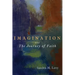 Imagination and the Journey of Faith
