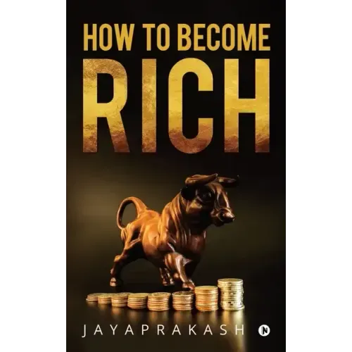 How to Become Rich