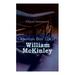 American Boys' Life of William McKinley: Biography of the 25th President of the United States