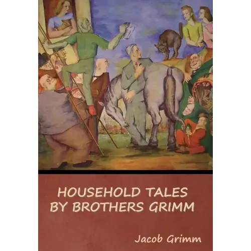 Household Tales by Brothers Grimm
