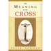 The Meaning of the Cross