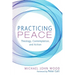 Practicing Peace: Theology, Contemplation, and Action