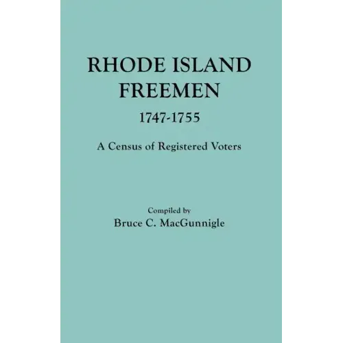 Rhode Island Freemen, 1747-1755