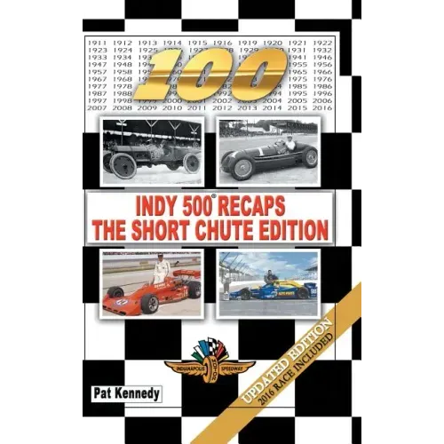 Indy 500 Recaps-The Short Chute Edition