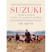 Suzuki: The Man and His Dream to Teach the Children of the World