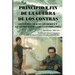 Principio Y Fin De La Guerra De Los Contras: La Guerra Civil En Nicaragua Y La Última Batalla De La Guerra Fría