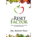 The Reset Factor: 45 Days to Transforming Your Health by Repairing Your Gut
