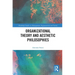Organizational Theory and Aesthetic Philosophies